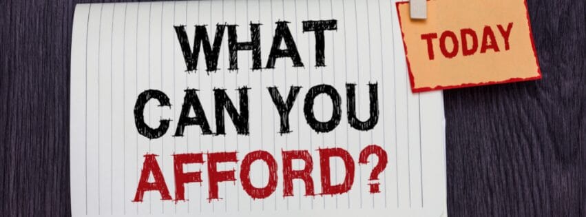 The cost and affordability.