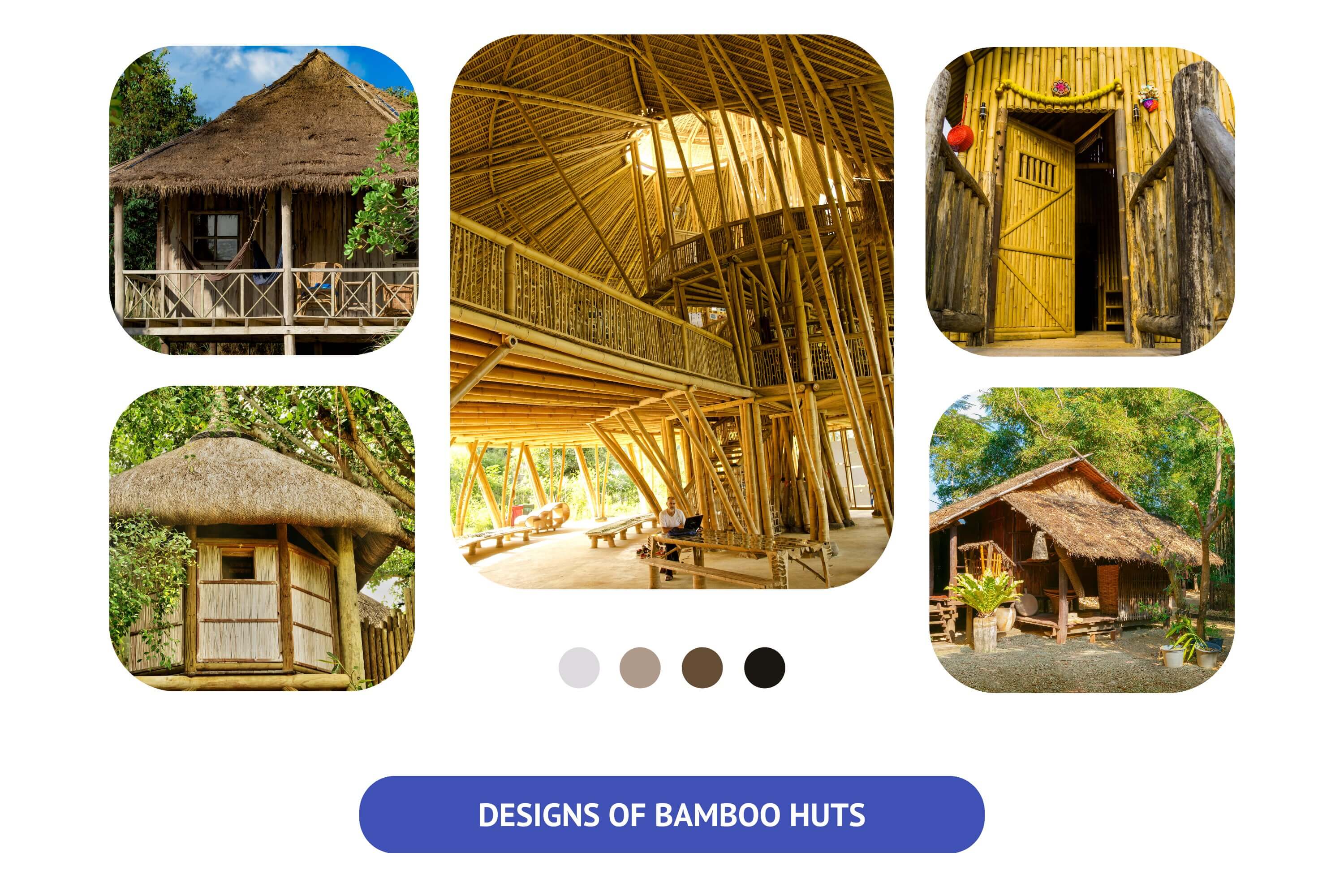 Bamboo hut designs.